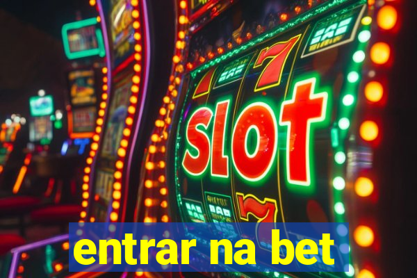 entrar na bet